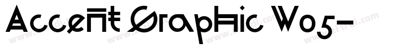 Accent Graphic W05字体转换